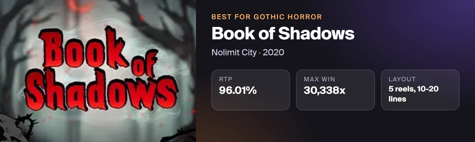 Book of Shadows by Nolimit City: 96.01% RTP, maximum win 30,338x
