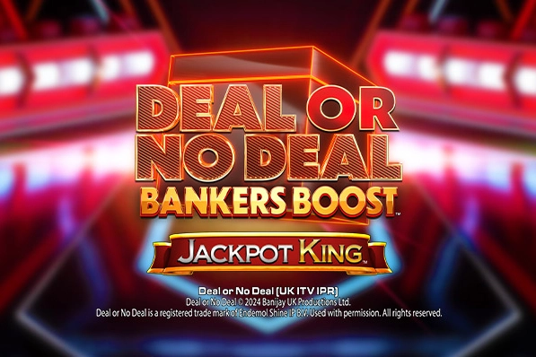 Deal or No Deal Bankers Boost Jackpot King Slot