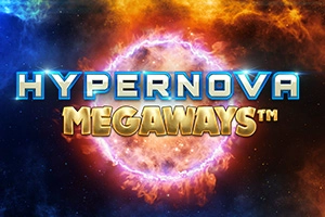 Hypernova Megaways Slot